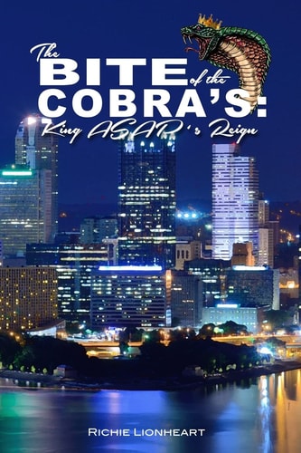 The Bite of the Cobra's King Asap's Reign