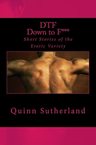 Dtf Down to F***