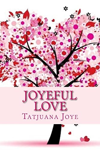 Joyeful Love Book II in the Joye Experience