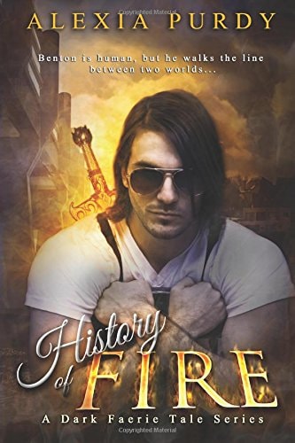 History of Fire (Elemental Fire #1) A Dark Faerie Tale Series Book Five