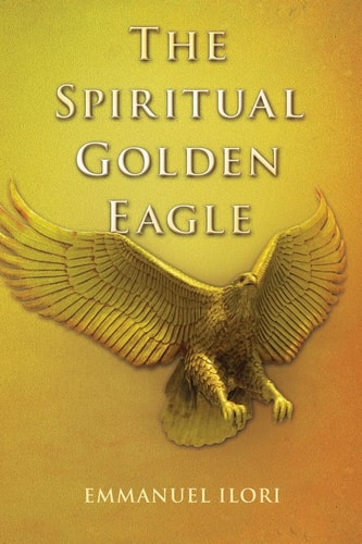 The Spiritual Golden Eagle