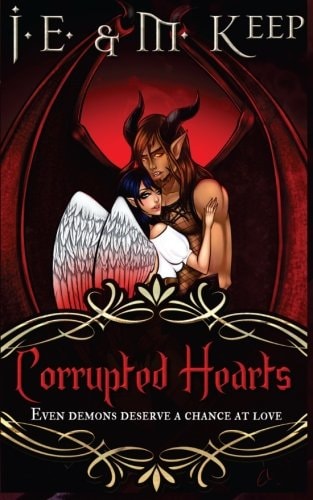 Corrupted Hearts A Fantasy Romance Novel