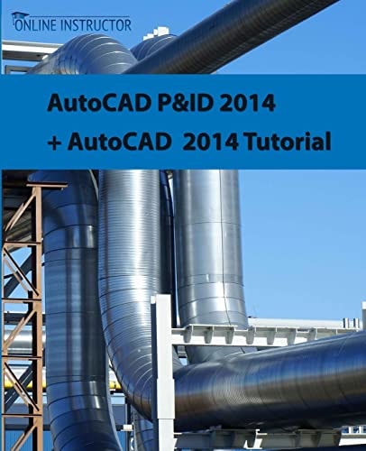 AutoCAD P&ID 2014 + AutoCAD 2014 Tutorial
