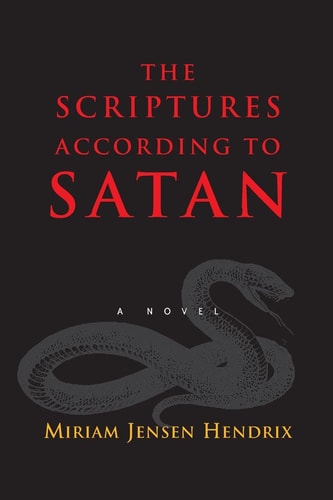 The Scriptures According to Satan A Novel