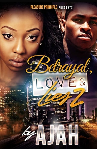 Betrayal, Love and Lies 2