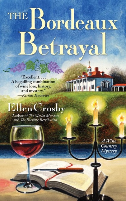 Bordeaux Betrayal: A Wine Country Mystery