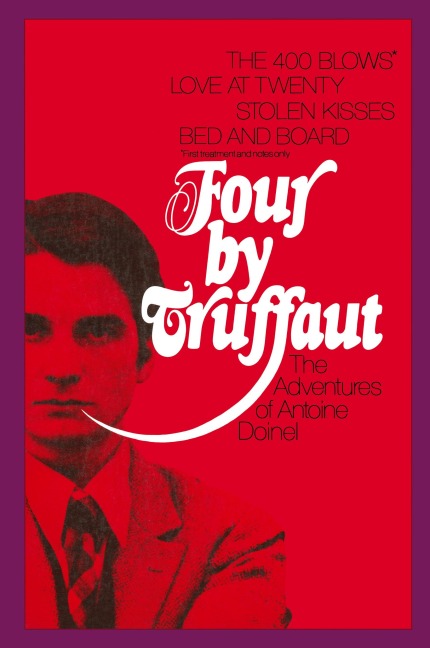 Four by Truffaut: The Adventures of Antoine Doinel
