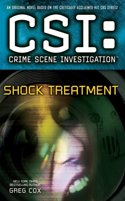 Csi: Crime Scene Investigation: Shock Treatment