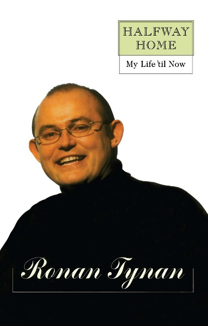 Halfway Home: My Life til Now
