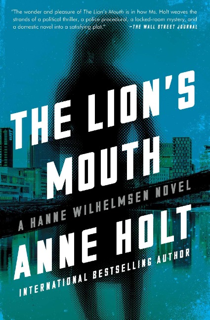 The Lions Mouth: Hanne Wilhelmsen Book Four
