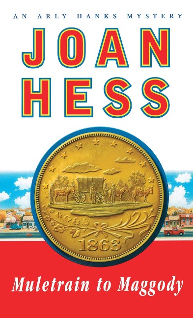 Muletrain to Maggody: An Arly Hanks Mystery