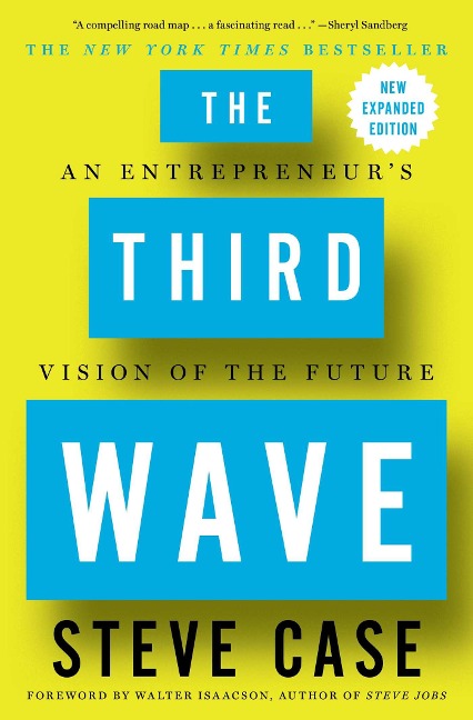 The Third Wave: An Entrepreneurs Vision of the Future