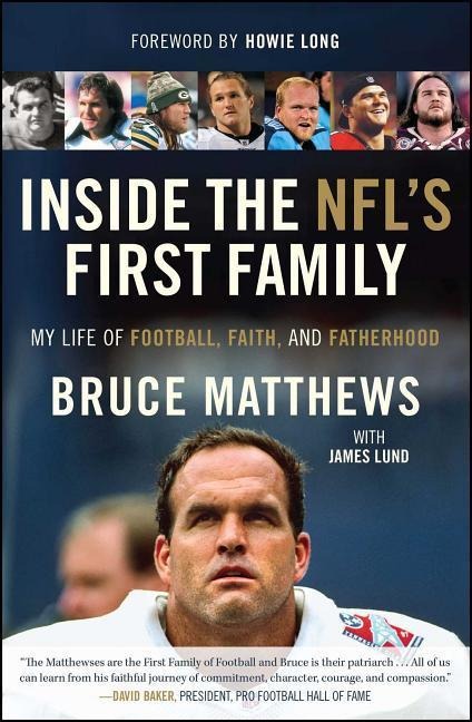 Inside the Nfls First Family: My Life of Football, Faith, and Fatherhood