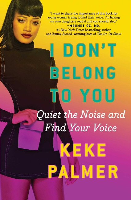 I Dont Belong to You: Quiet the Noise and Find Your Voice