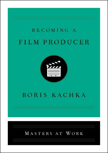 Becoming a Film Producer