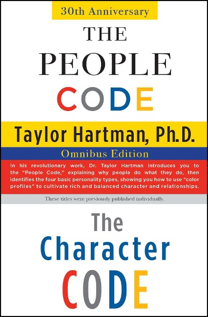 The People Code and the Character Code: Omnibus Edition