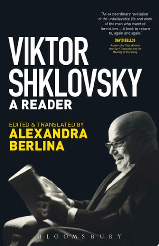 Viktor Shklovsky A Reader