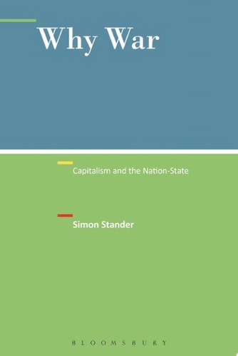 Why War Capitalism and the Nation-State
