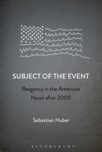 Subject of the Event Reagency in the American Novel after 2000