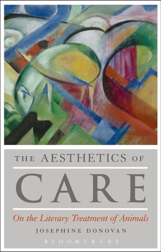 The Aesthetics of Care On the Literary Treatment of Animals