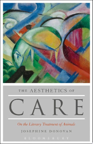 The Aesthetics of Care On the Literary Treatment of Animals