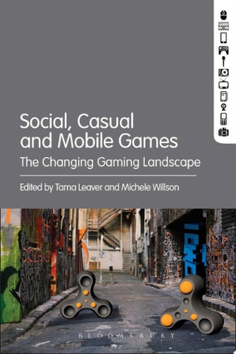 Social, Casual and Mobile Games The Changing Gaming Landscape