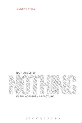 Narratives of Nothing in 20th-Century Literature