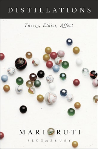 Distillations Theory, Ethics, Affect