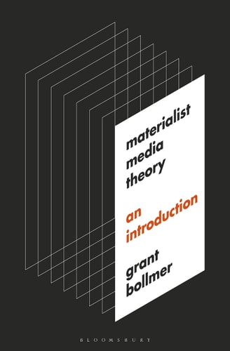 Materialist Media Theory An Introduction