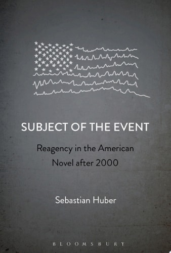 Subject of the Event Reagency in the American Novel After 2000