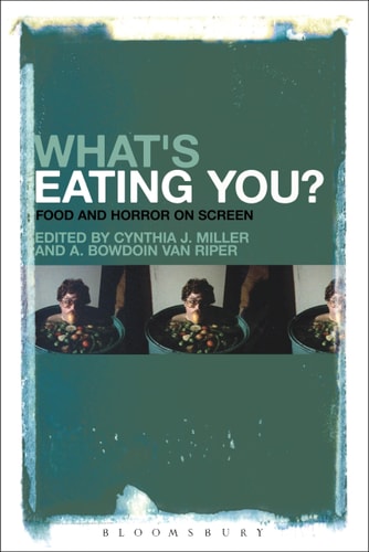 What's Eating You? Food and Horror on Screen