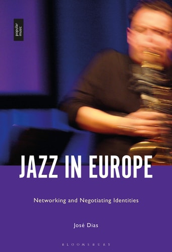 Jazz in Europe Networking and Negotiating Identities