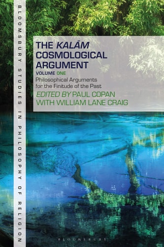 The Kalam Cosmological Argument, Volume 1 Philosophical Arguments for the Finitude of the Past