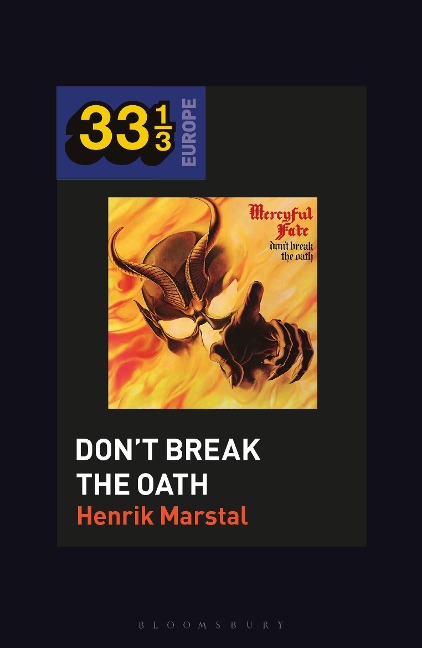 Mercyful Fates Dont Break the Oath