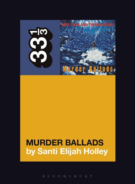 Nick Cave and the Bad Seeds Murder Ballads