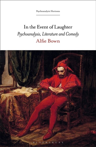 In the Event of Laughter Psychoanalysis, Literature and Comedy