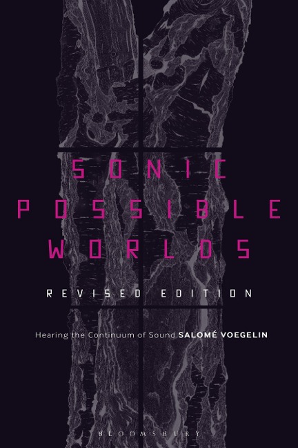 Sonic Possible Worlds: Hearing the Continuum of Sound