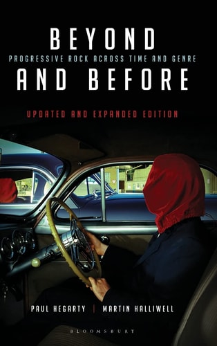Beyond and Before, Updated and Expanded Edition Progressive Rock Across Time and Genre