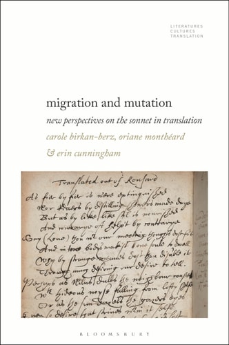 Migration and Mutation New Perspectives on the Sonnet in Translation