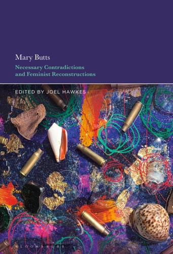 Mary Butts Necessary Contradictions and Feminist Reconstructions