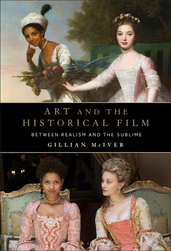 Art and the Historical Film Between Realism and the Sublime