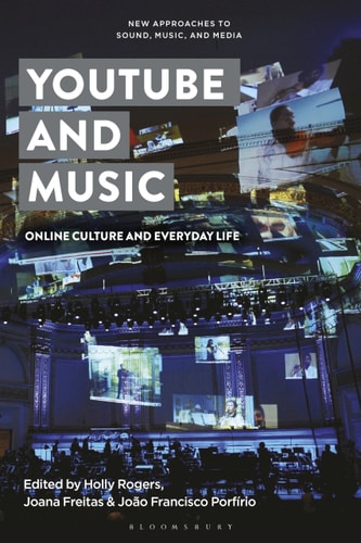 YouTube and Music Online Culture and Everyday Life