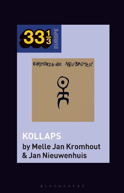Einstürzende Neubautens Kollaps