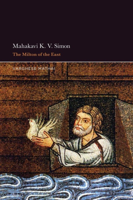 Mahakavi K. V. Simon The Milton of the East
