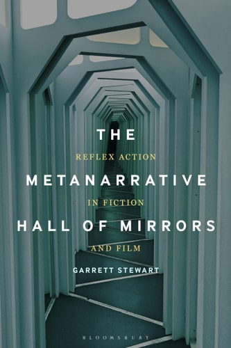 The Metanarrative Hall of Mirrors Reflex Action in Fiction and Film