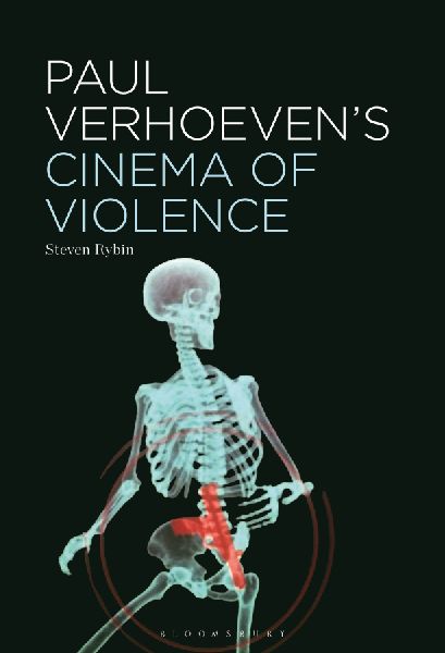 Paul Verhoevens Cinema of Violence