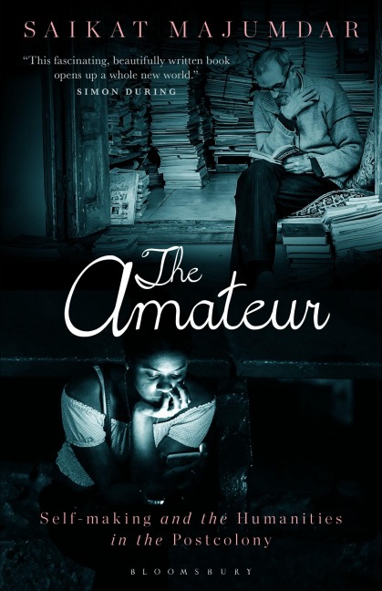 The Amateur: Self-Making and the Humanities in the Postcolony
