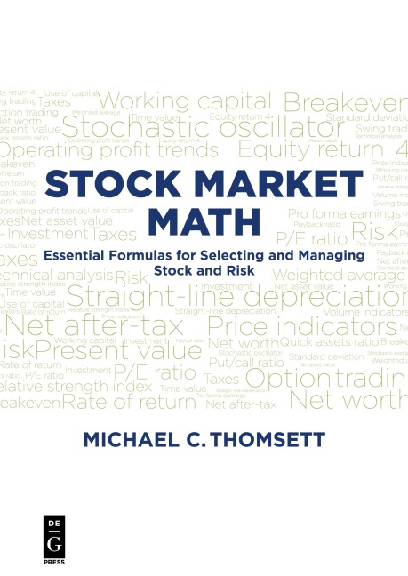 Stock Market Math: Essential formulas for selecting and managing stock and risk