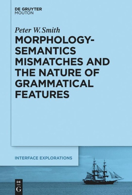 Morphology-Semantics Mismatches and the Nature of Grammatical Features