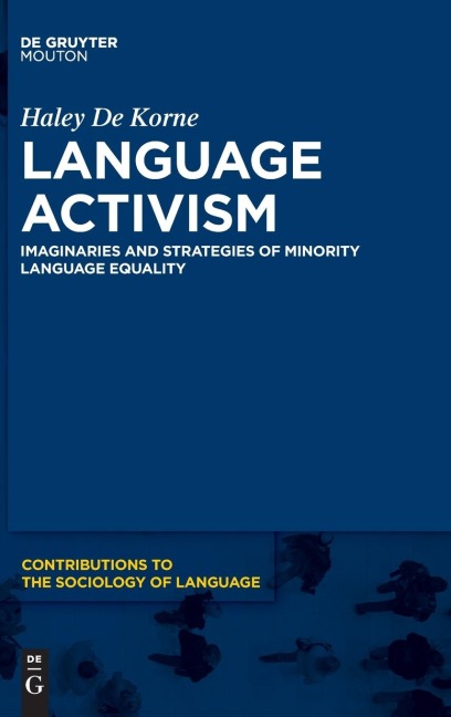 Language Activism: Imaginaries and Strategies of Minority Language Equality